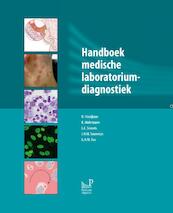 Handboek medische laboratoriumdiagnostiek - H. Hooijkaas, K. Mohrmann, L.C. Smeets, J.H.M. Souverijn, G.H.M. Tax (ISBN 9789085621188)