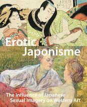 Erotic japonisme - Ricard Bru (ISBN 9789004258327)