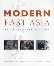Modern East Asia - Jonathan Lipman (ISBN 9781856697248)