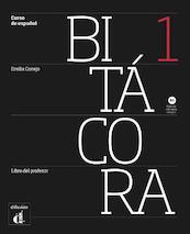 Bitácora Nueva edición 1 Libro del profesor - (ISBN 9788416657483)