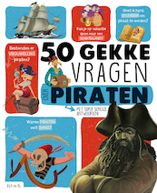 50 gekke vragen: Piraten - Jean-Michel Billioud (ISBN 9789403213880)