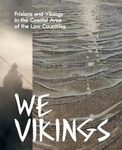 Us Vikings! - Marlies Stoker, Diana Spiekhout (ISBN 9789462622739)