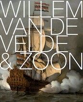Willem van de Velde & Zoon - Jeroen van der Vliet (ISBN 9789068688436)