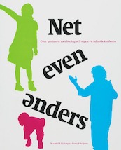 Net even Anders - Machteld Stilting, Gerard Keijsers (ISBN 9789080677340)