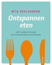 Ontspannen eten - Rita Zeelenberg (ISBN 9789462500839)