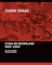 Zijden draad - Tristan Mostert, Jan van Campen (ISBN 9789460042294)