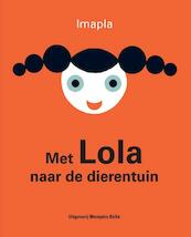 Met Lola naar de dierentuin - (ISBN 9789463130134)