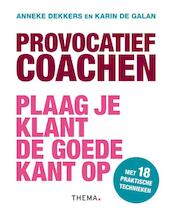 Provocatief coachen - Anneke Dekkers, Karin de Galan (ISBN 9789462720466)