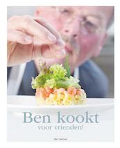 Ben kookt voor vrienden - Ben Verloop (ISBN 9789079383894)