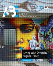 Living with diversity in Jane Finch - Donya Ahmadi (ISBN 9789492516800)