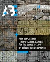 Nanostructured lime-based materials for the conservation of calcareous substrates - Giovanni Borsoi (ISBN 9789461868473)