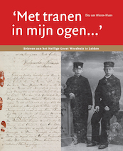 Met tranen in mijn oogen - Dita van Wieren-Maan (ISBN 9789059972360)