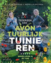 Avontuurlijk tuinieren - Nienke Plantinga, Katja Staring (ISBN 9789050116787)