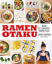 Ramen Otaku - Sarah Gavigan (ISBN 9789045219547)