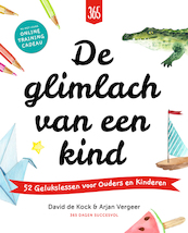 De glimlach van een kind - David De Kock, Arjan Vergeer (ISBN 9789082882346)