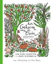 Het geheim van de tuin - Jan Paul Schutten (ISBN 9789025773793)