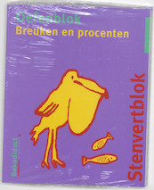 Stenvert oefenblok Breuken en procenten Groep 7/8 5 ex - (ISBN 9789028111387)