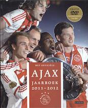 Het officiele Ajax jaarboek 2011-2012 - Ronald Jonges, Michel Sleutelberg (ISBN 9789048813216)