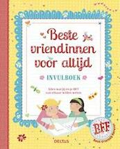 Beste vriendinnen voor altijd - (ISBN 9789044741964)