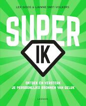 Super-IK (E-boek - ePub formaat) - Lex Goos, Lianne Smit-Volkers (ISBN 9789401427661)