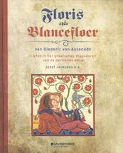 Floris ende Blancefloer van Diederic van Assenede - Jozef Janssens (ISBN 9789059086791)