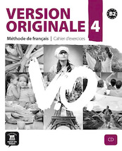 Version originale, méthode de français pour grands adolescents et adultes, B2. Cahier d'exercices - (ISBN 9788484435709)