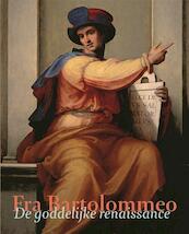 Fra Bartolommeo - Albert J. Elen, Chris Fischer, Bram de Klerck, Michael W. Kwakkelstein (ISBN 9789069182957)