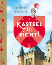 Kasteel in zicht! - Ida Schuurman (ISBN 9789059567214)