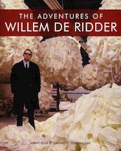 The adventures of Willem de Ridder - Harry Ruhé, Jeannette Dekeukeleire (ISBN 9789081245883)