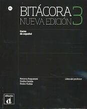 Bitácora 3 Nueva edición - Libro del profesor - (ISBN 9788416657582)