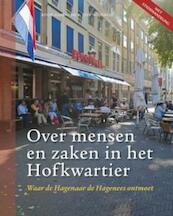 Over mensen en zaken in het Hofkwartier - Koos Aardoom (ISBN 9789491168154)