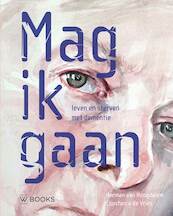 Mag ik gaan - Herman van Hoogdalem, Constance de Vries (ISBN 9789462582842)