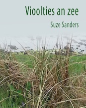 Vioolties an zee - Suze Sanders (ISBN 9789065090799)