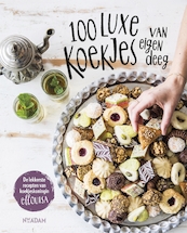 100 luxe koekjes van eigen deeg - Elisabeth Scholten (ISBN 9789046825204)
