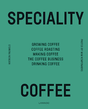 Specialty Coffee - Katrien Pauwels (ISBN 9789401461573)