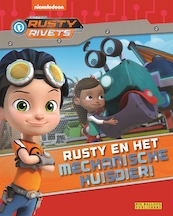 Rusty Rivets en het mechanische huisdier - (ISBN 9789047806332)