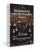 Spindoctors in de Gouden Eeuw - Jan Haverkate (ISBN 9789462494428)