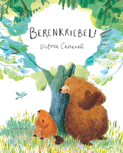 Berenkriebel! - Victoria Cassanell (ISBN 9789047712268)