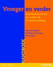Vroeger en verder Handboek en werkboek - Ethy Dorrepaal, Kathleen Thomaes, Nel Draijer (ISBN 9789026522154)