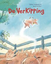 De verkipping - Tjibbe Veldkamp, Kees de Boer (ISBN 9789020988130)