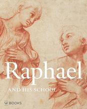 Raphael and his School - (ISBN 9789040007354)