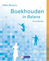 MBA module boekhouden in balans - Sarina van Vlimmeren, Henk Fuchs, Tom van Vlimmeren (ISBN 9789462870482)