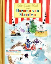Het Gouden Boek van Harmen van Straaten - Harmen van Straaten, Mieke Bouhuys, Han G. Hoekstra, Hans van der Voort (ISBN 9789047622093)