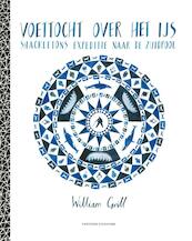 Voettocht over het ijs - William Grill (ISBN 9789059567160)