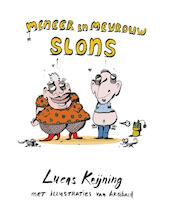 Meneer en mevrouw Slons - Lucas Keijning (ISBN 9789082510904)