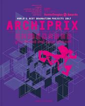 Archiprix International Ahmedabad 2017 - (ISBN 9789462083578)