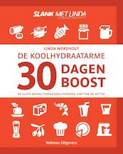 De koolhydraatarme 30 dagen boost - Linda Nordholt (ISBN 9789048314836)
