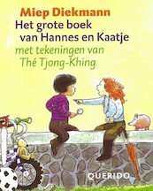 Het grote boek van Hannes en Kaatje - Miep Diekmann (ISBN 9789045122700)