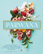 Parwana - Durkhanai Ayubi (ISBN 9789023016663)