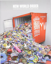 New World Order - S. van der Zijpp, M. Wilson, C. Lu (ISBN 9789056622510)